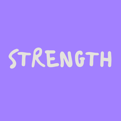 STRENGTH