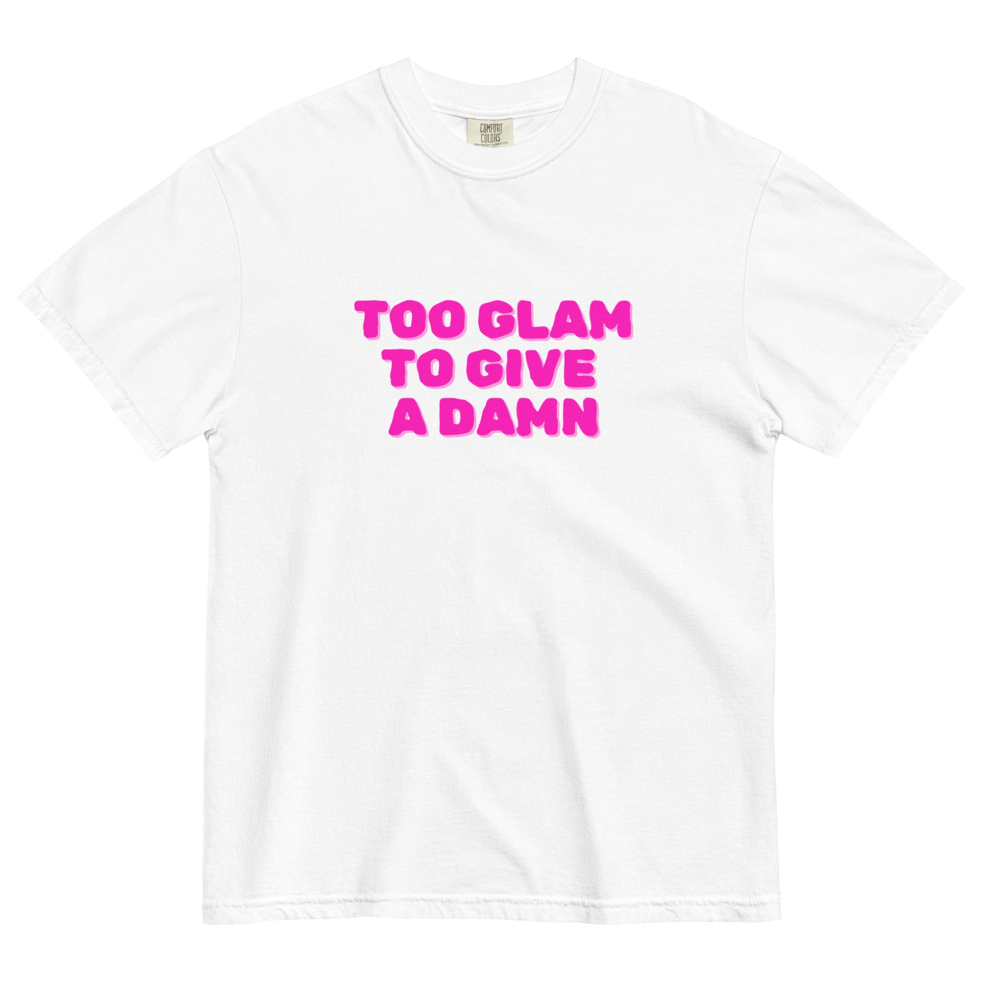 Too Glam heavyweight t-shirt